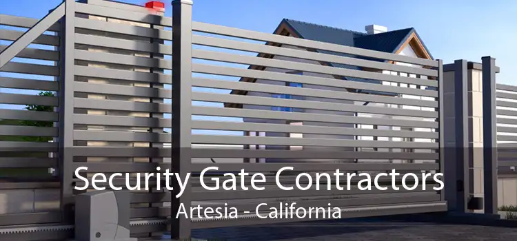 Security Gate Contractors Artesia - California