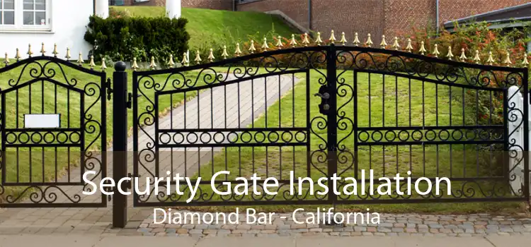 Security Gate Installation Diamond Bar - California