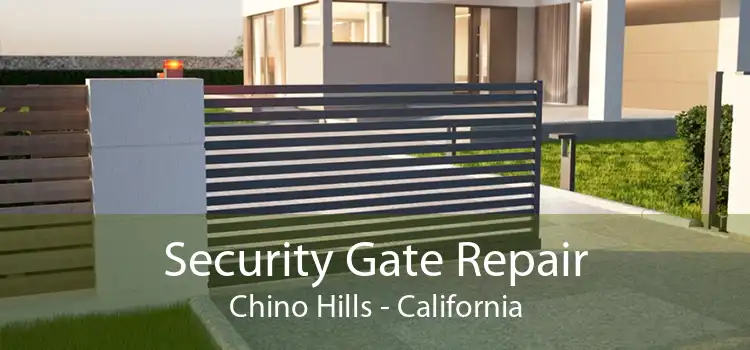 Security Gate Repair Chino Hills - California