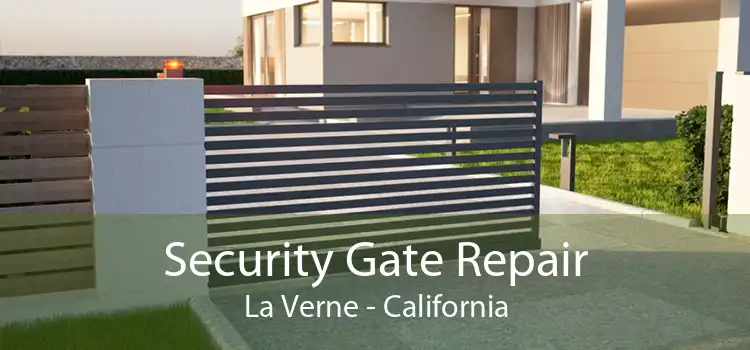 Security Gate Repair La Verne - California