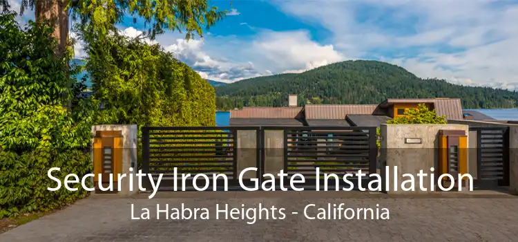 Security Iron Gate Installation La Habra Heights - California