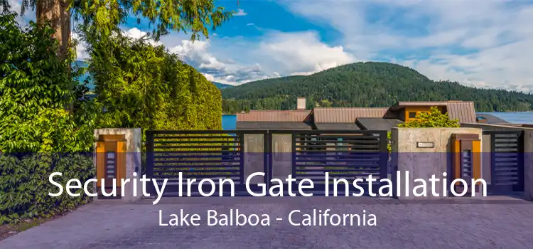 Security Iron Gate Installation Lake Balboa - California