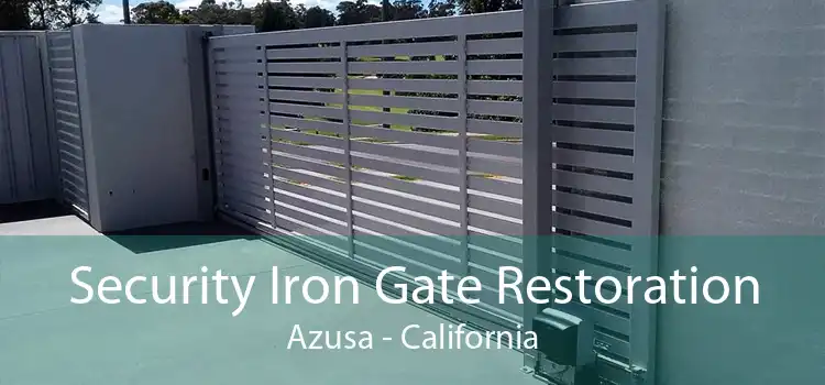 Security Iron Gate Restoration Azusa - California