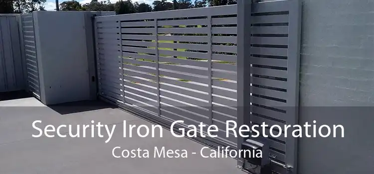 Security Iron Gate Restoration Costa Mesa - California