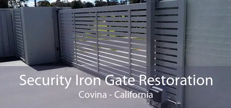 Security Iron Gate Restoration Covina - California