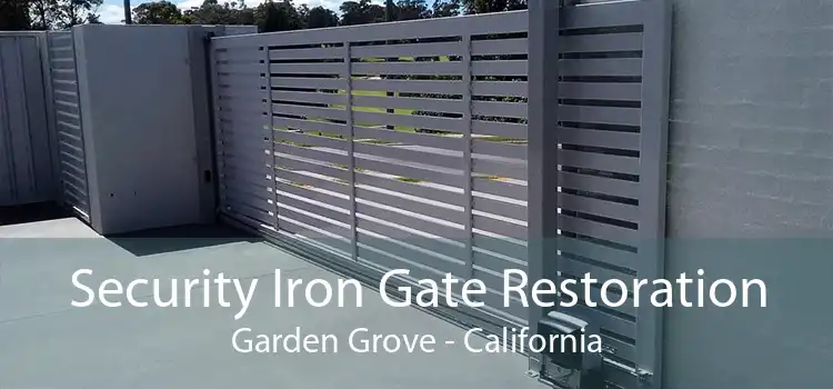 Security Iron Gate Restoration Garden Grove - California