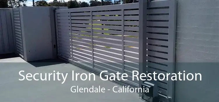 Security Iron Gate Restoration Glendale - California