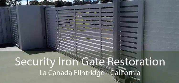 Security Iron Gate Restoration La Canada Flintridge - California