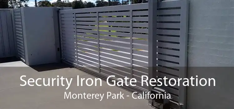 Security Iron Gate Restoration Monterey Park - California